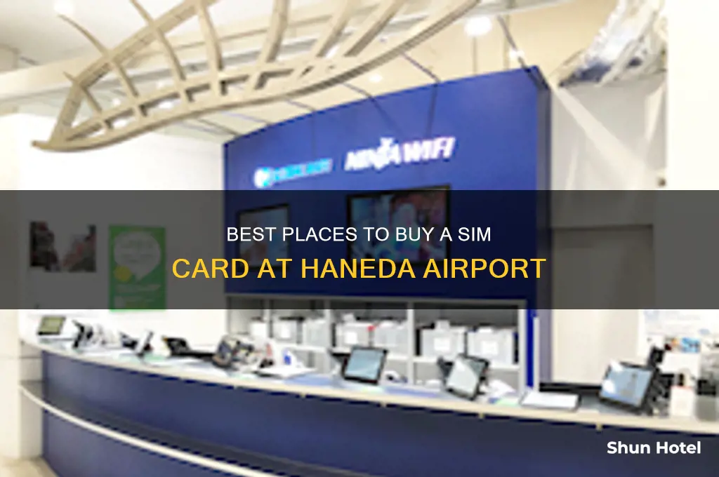 where to get sim card at haneda airport