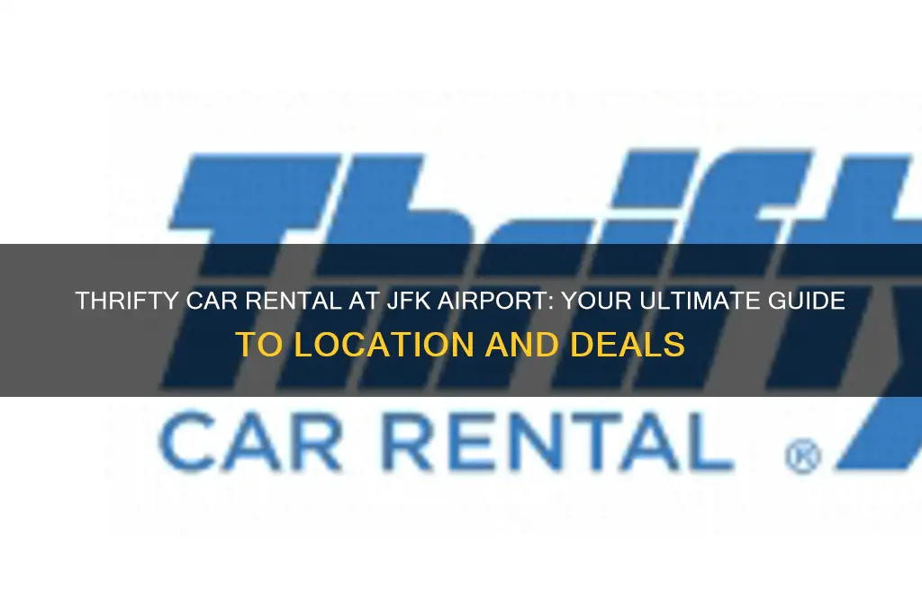 where to get the rental car thrifty in jfk airport