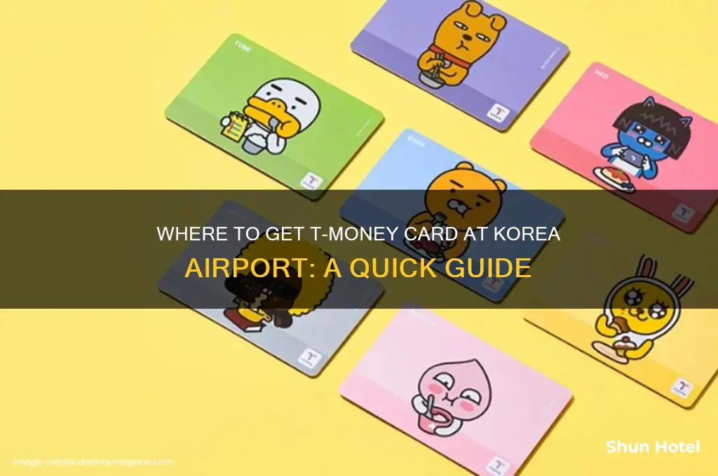 where to get tmoney card korea airport