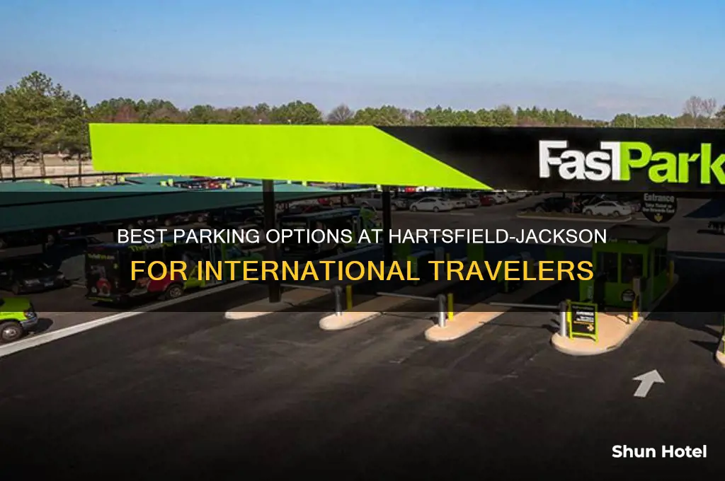 where to park at hartsfield jackson airport for international flights