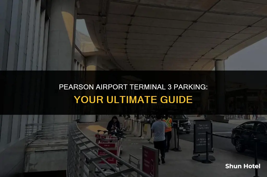 where to park at pearson airport terminal 3
