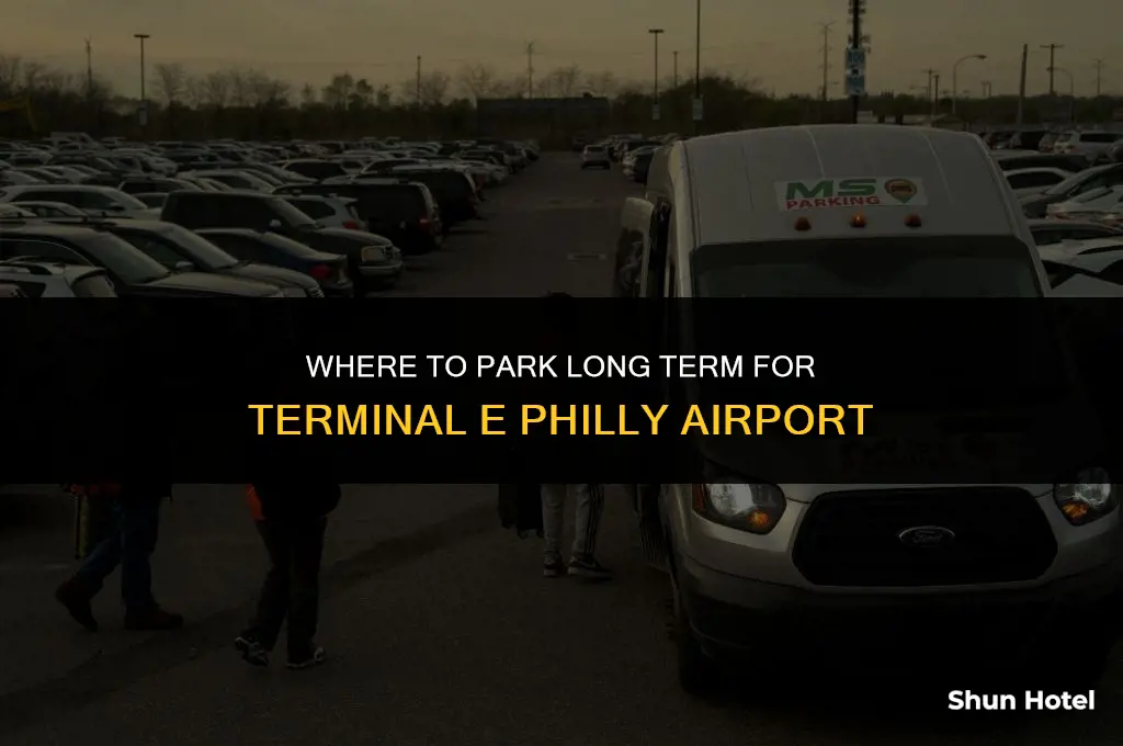 where to park long term for terminal e philly airport