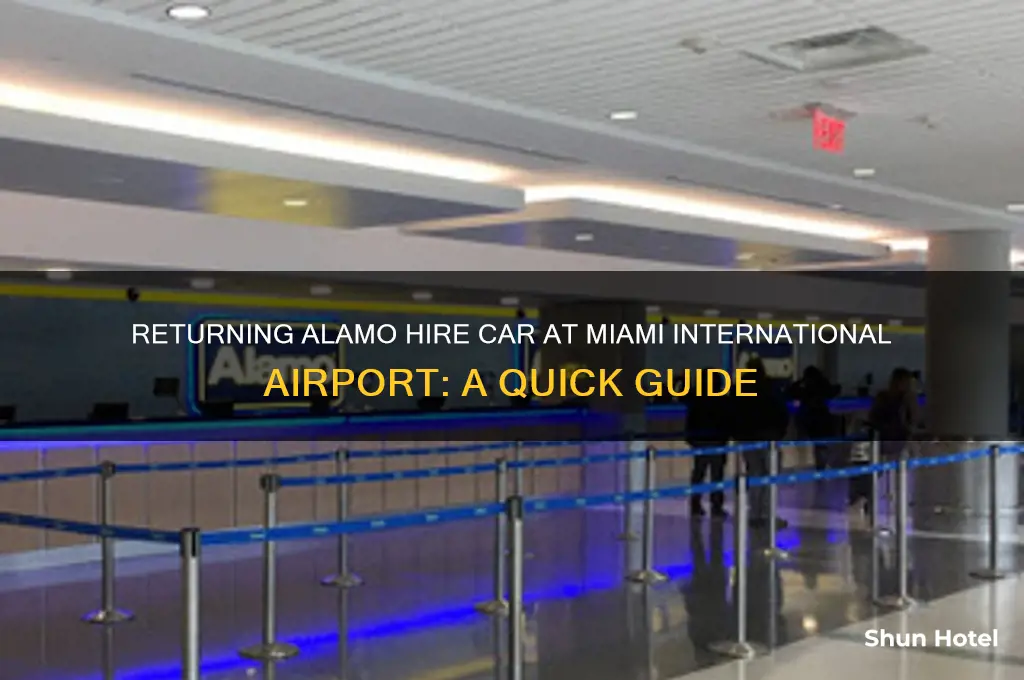 where to return alamo hire car miami international airport