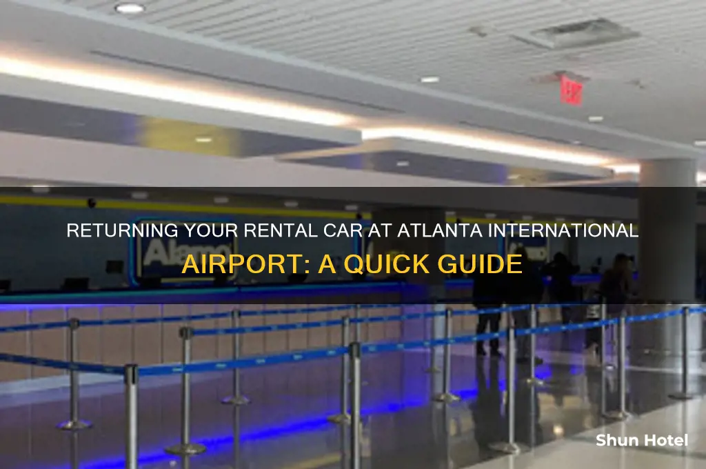 where to return rental car at atlanta international airport