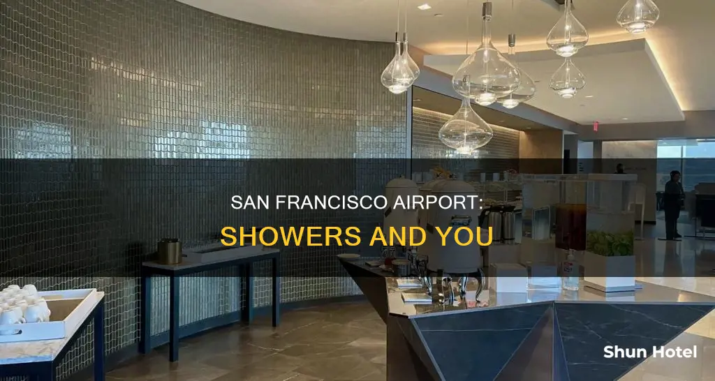 where to shower in sanfransisco airport