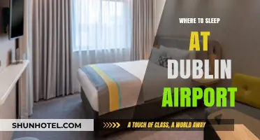 Dublin Airport: Best Places to Sleep