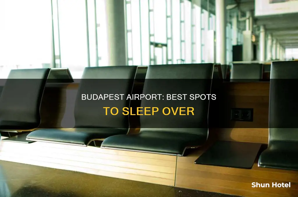 where to sleep in budapest airport