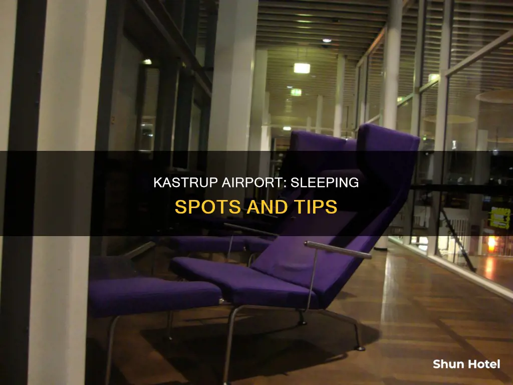 where to sleep in kastrup airport