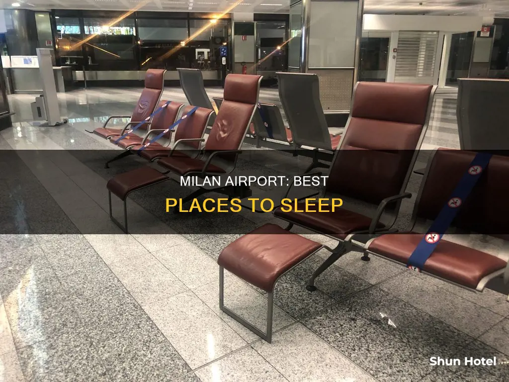 where to sleep in milan airport