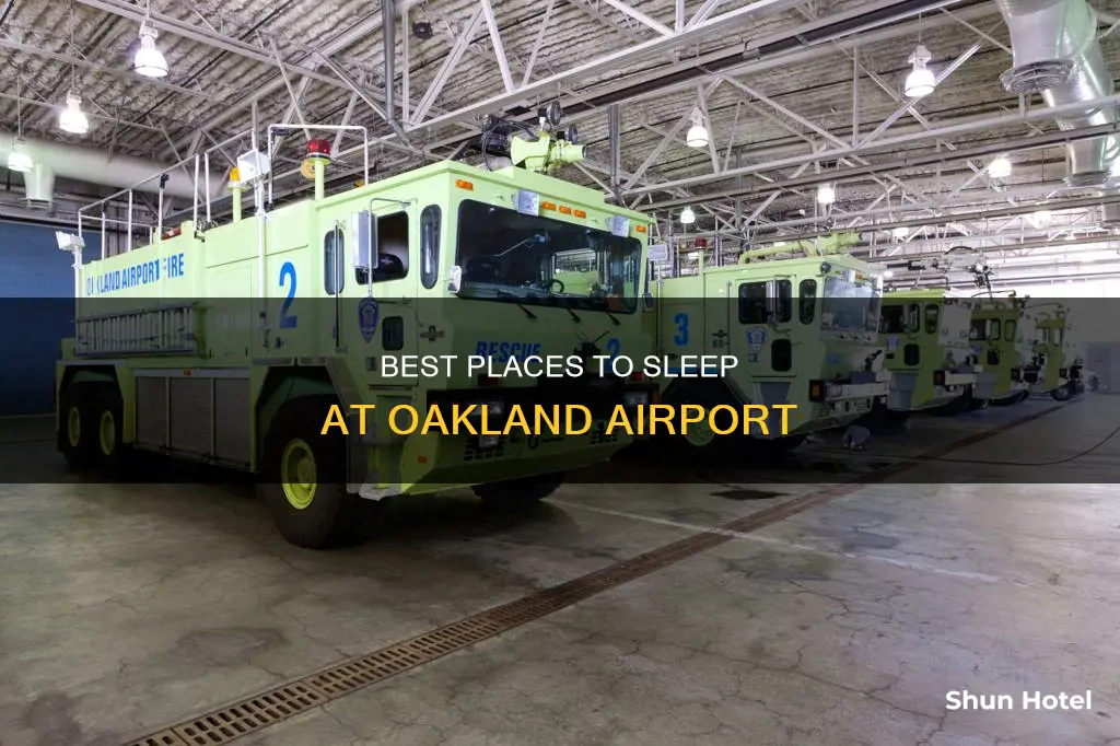 where to sleep in oakland airport