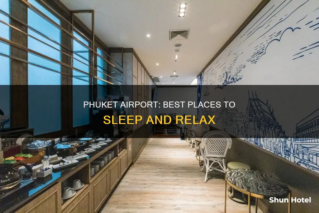 where to sleep in phuket airport