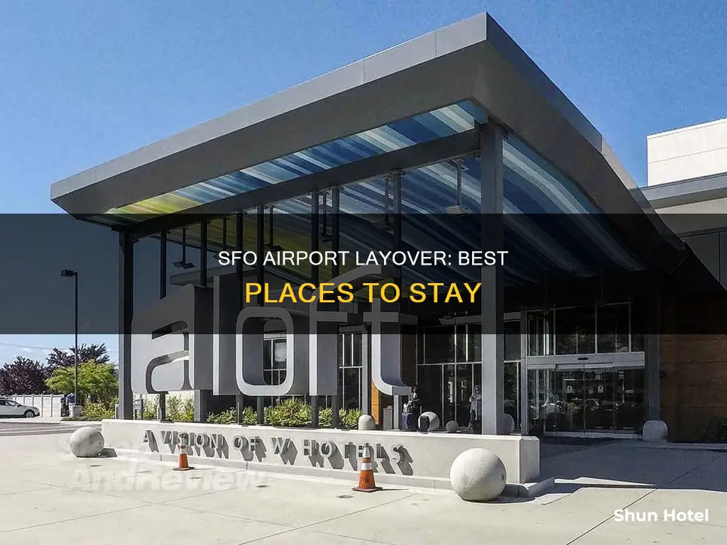 where to stay at sfo airport