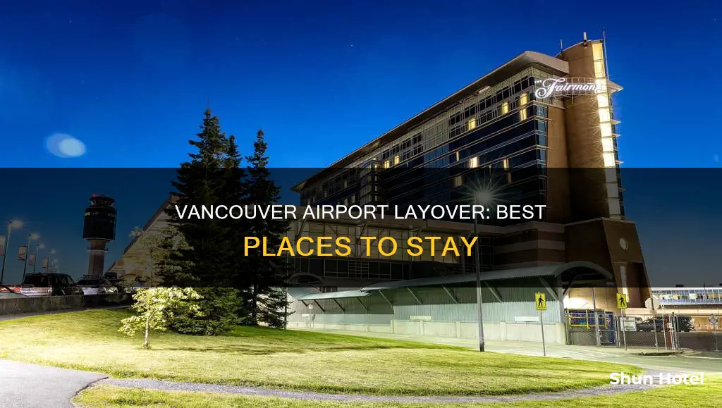 where to stay at vancouver airport