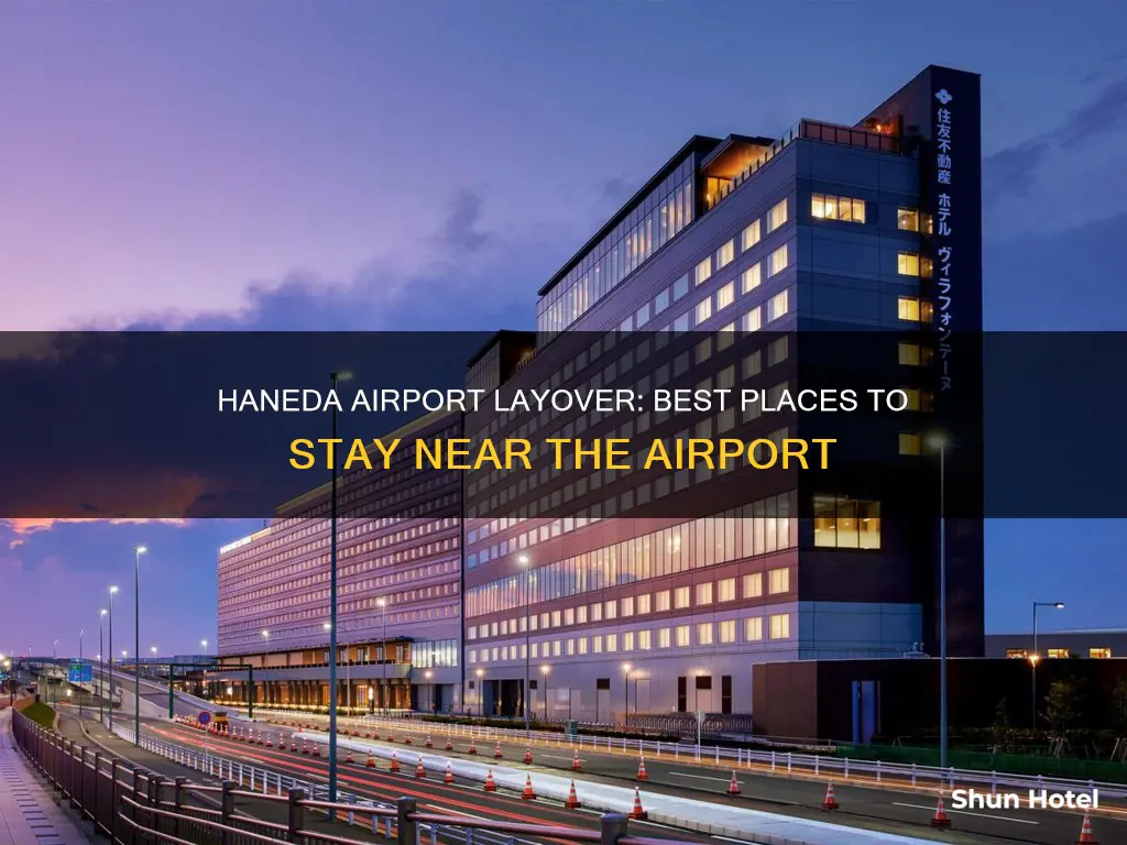 where to stay haneda airport layover