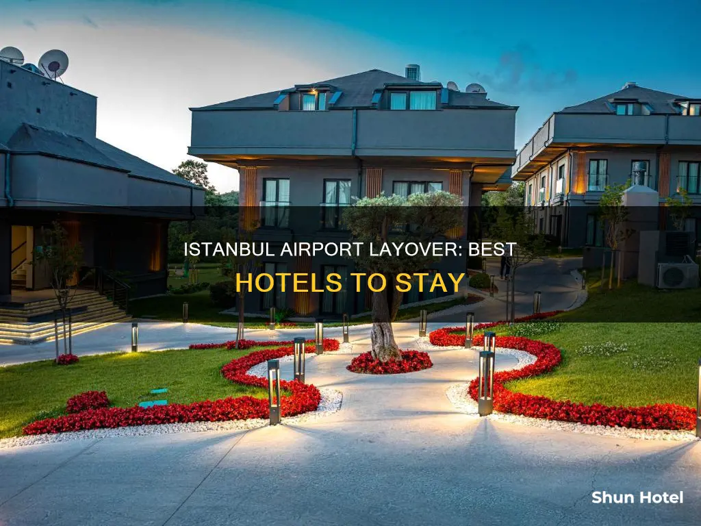 where to stay in istanbul airport