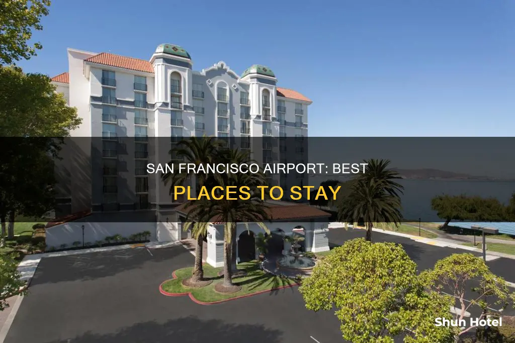 where to stay san francisco airport