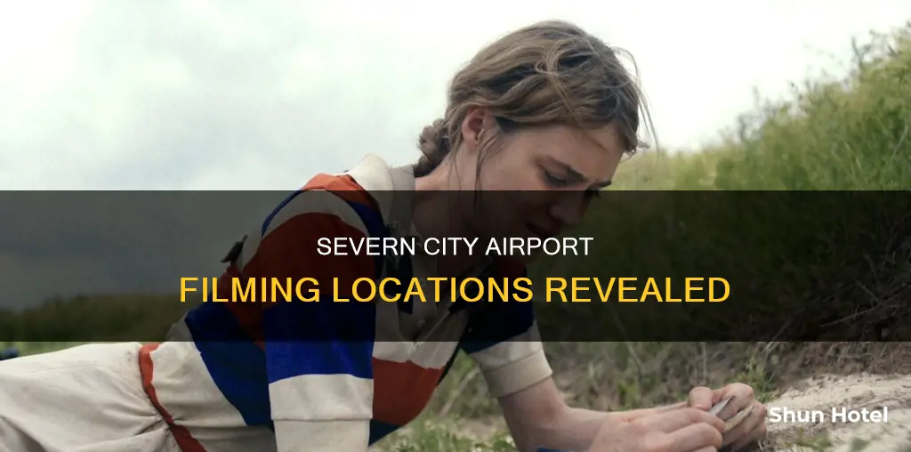 where was severn city airport filmed