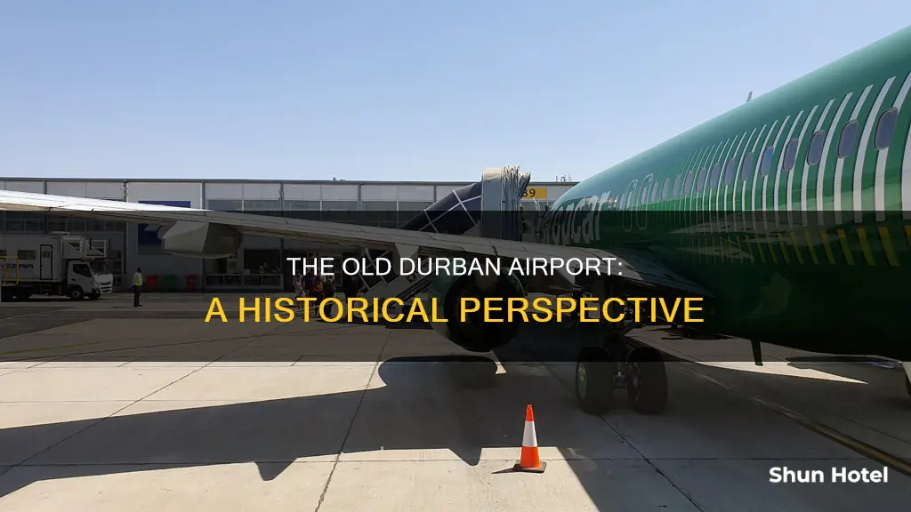 where was the old durban airport