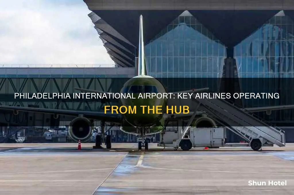 which airline use philadelphia international airport