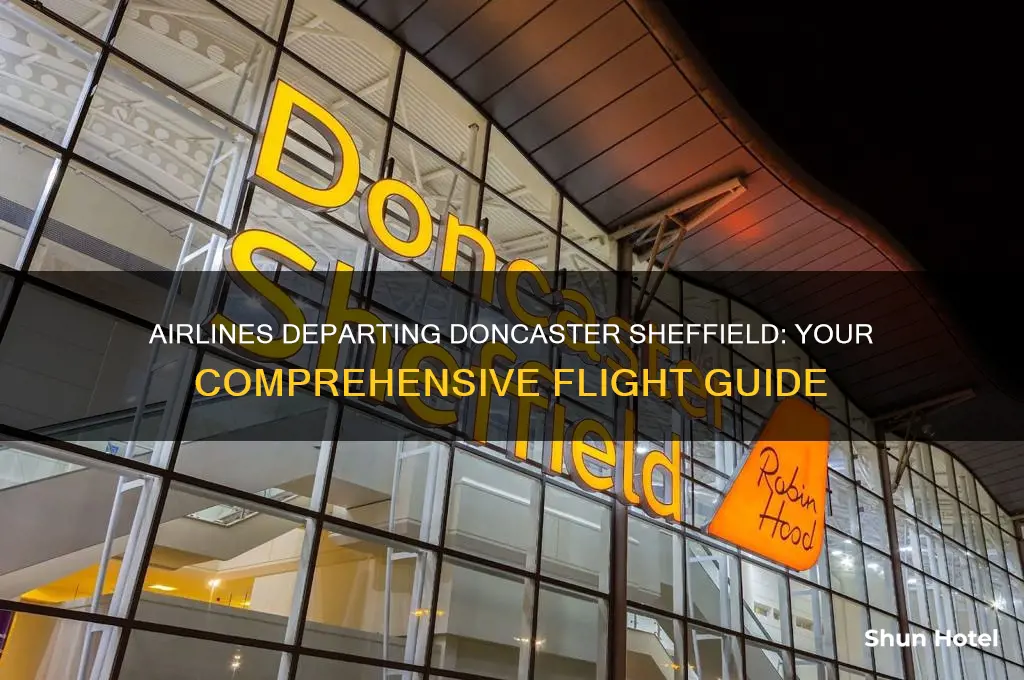 which airlines fly from doncaster sheffield airport