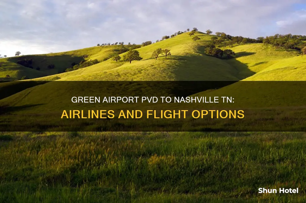 which airlines fly from green airport pvd to nashville tn