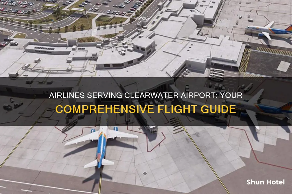 which airlines fly into clearwater airport