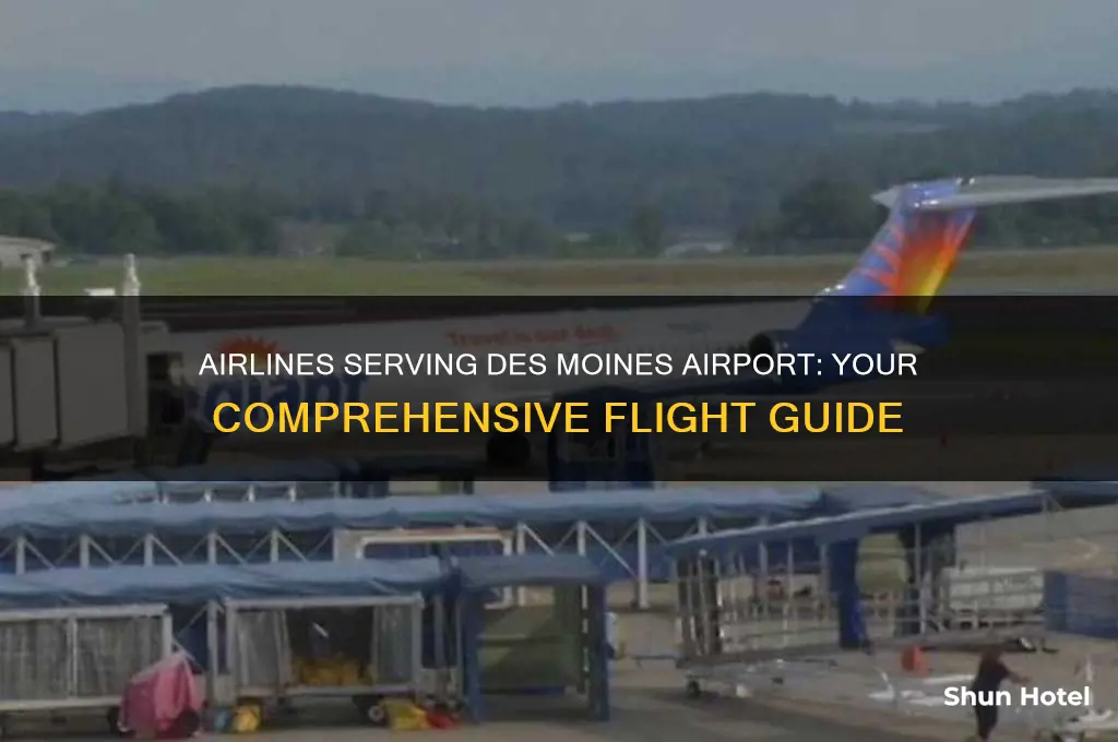 which airlines fly into des moines airport