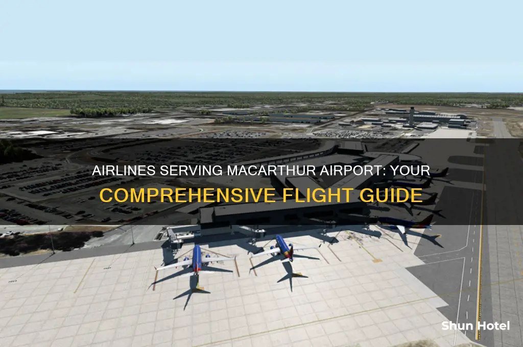 which airlines fly into mancarthur airport