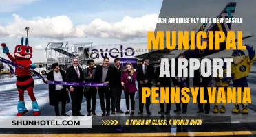 Airlines Serving New Castle Municipal Airport in Pennsylvania: A Comprehensive Guide
