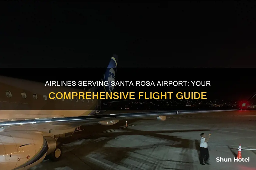 which airlines fly into santa rosa airport