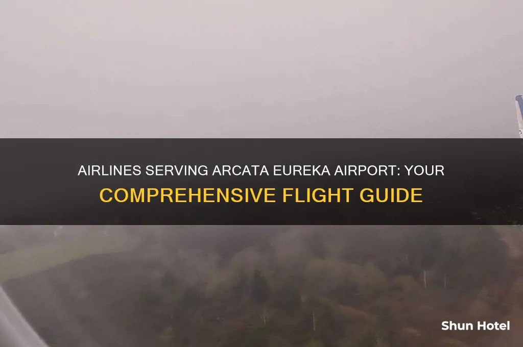 which airlines fly out of arcata eureka airport