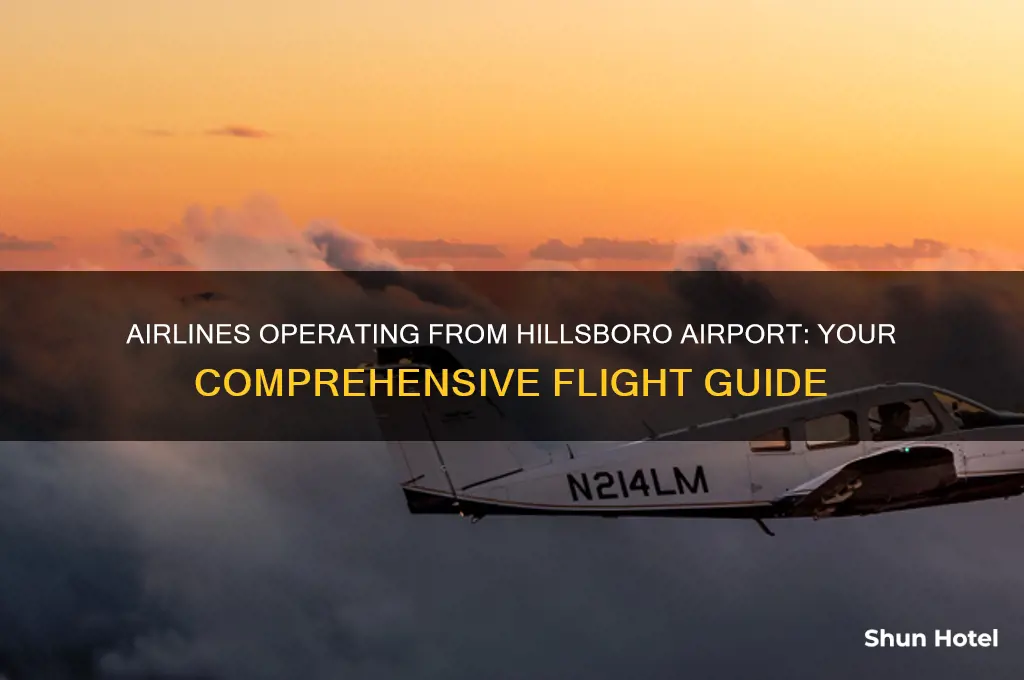 which airlines fly out of hillsboro airport