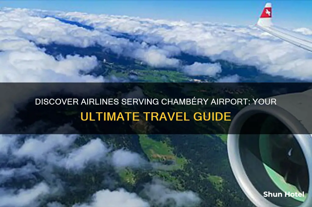 which airlines fly to chambery airport