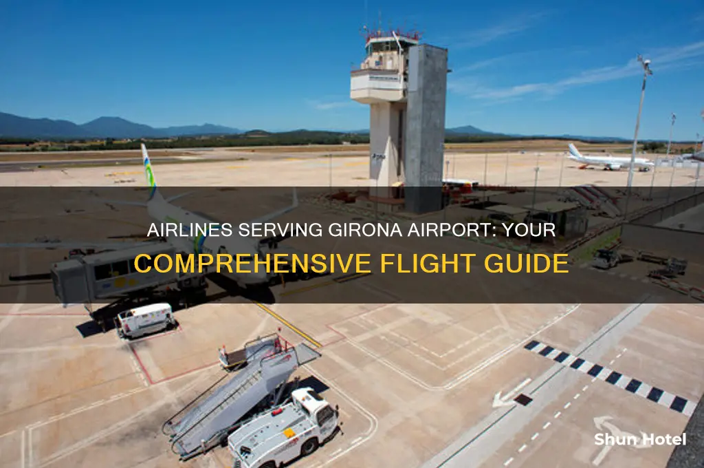 which airlines fly to girona airport