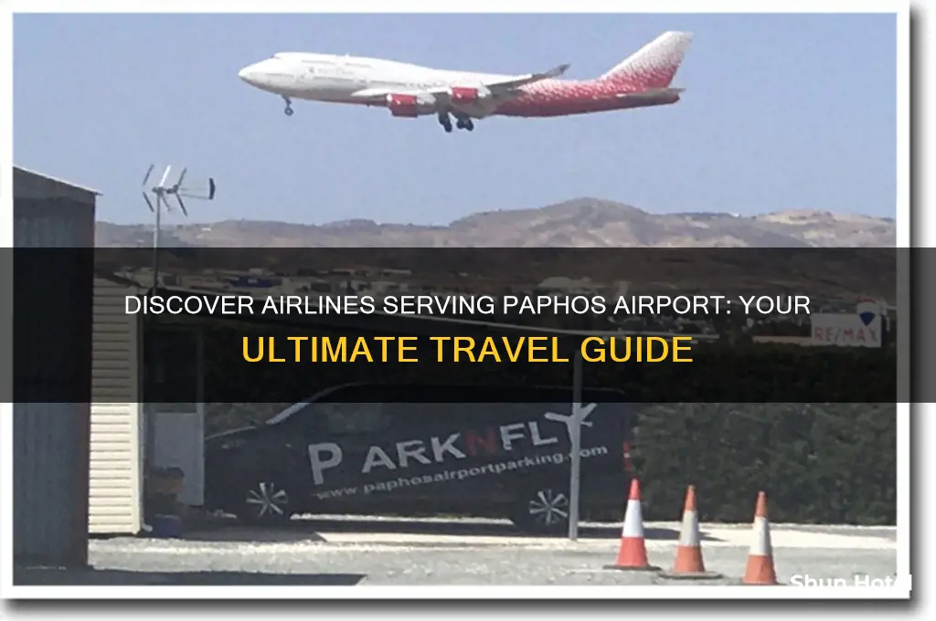 which airlines fly to paphos airport