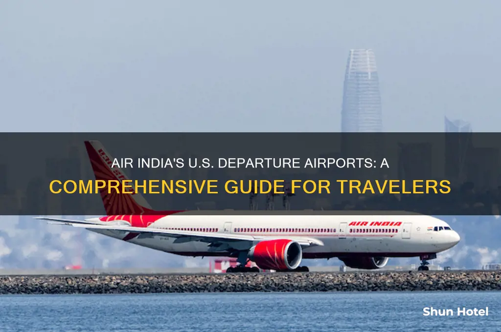 which airport airindia fly from usa