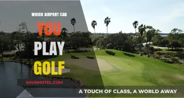 Golfing at the Airport: Where Can You Play?