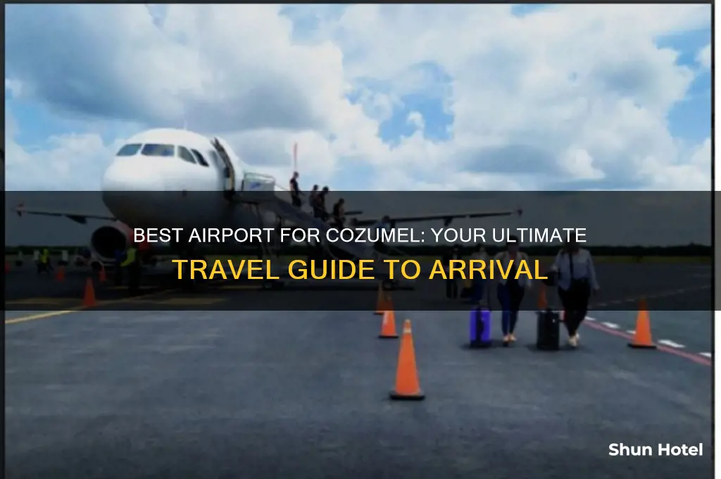 which airport do i fly into for cozumel