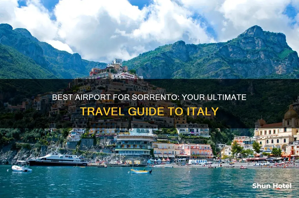 which airport do i fly into for sorrento