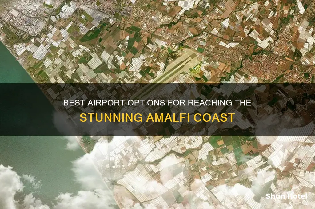 which airport do you fly to for amalfi coast
