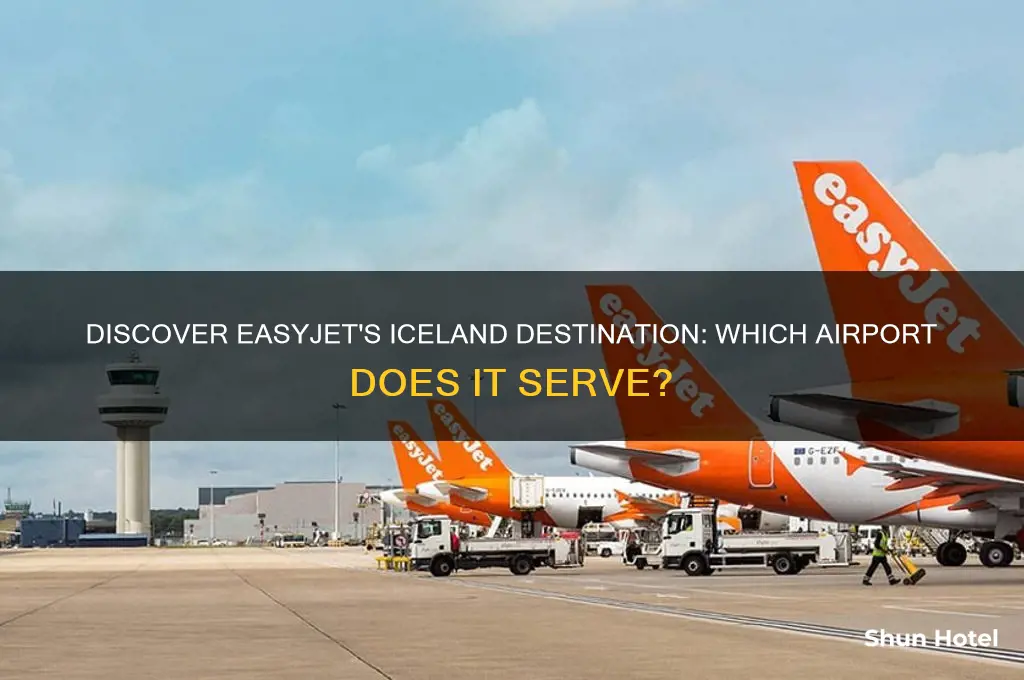which airport does easyjet fly to in iceland