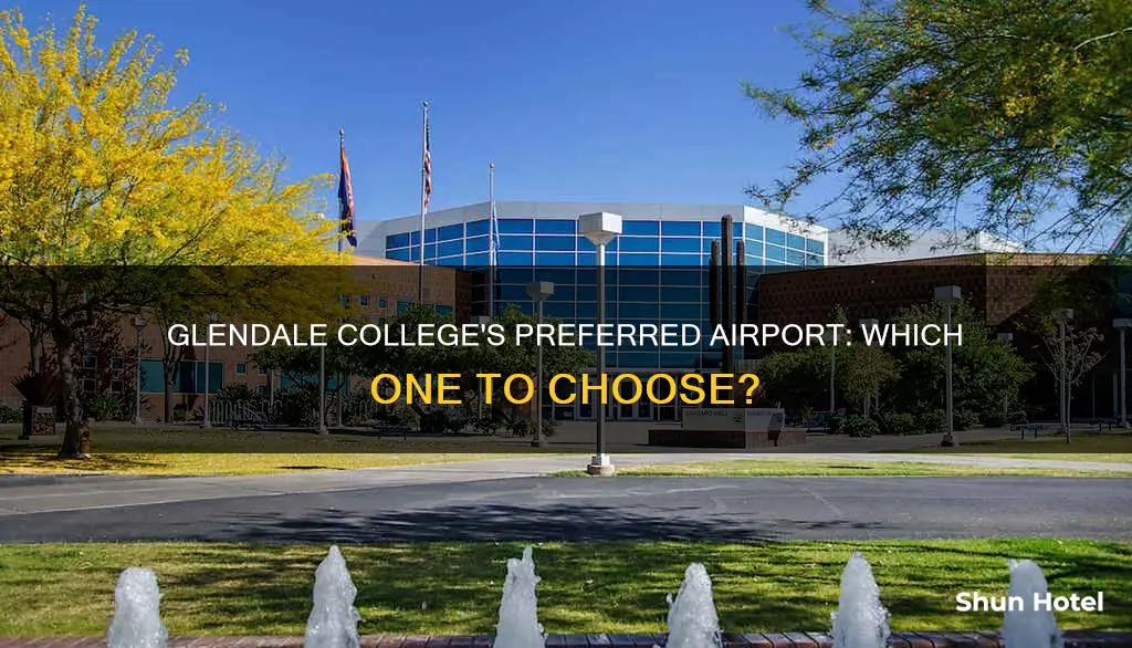 which airport does glendale college use