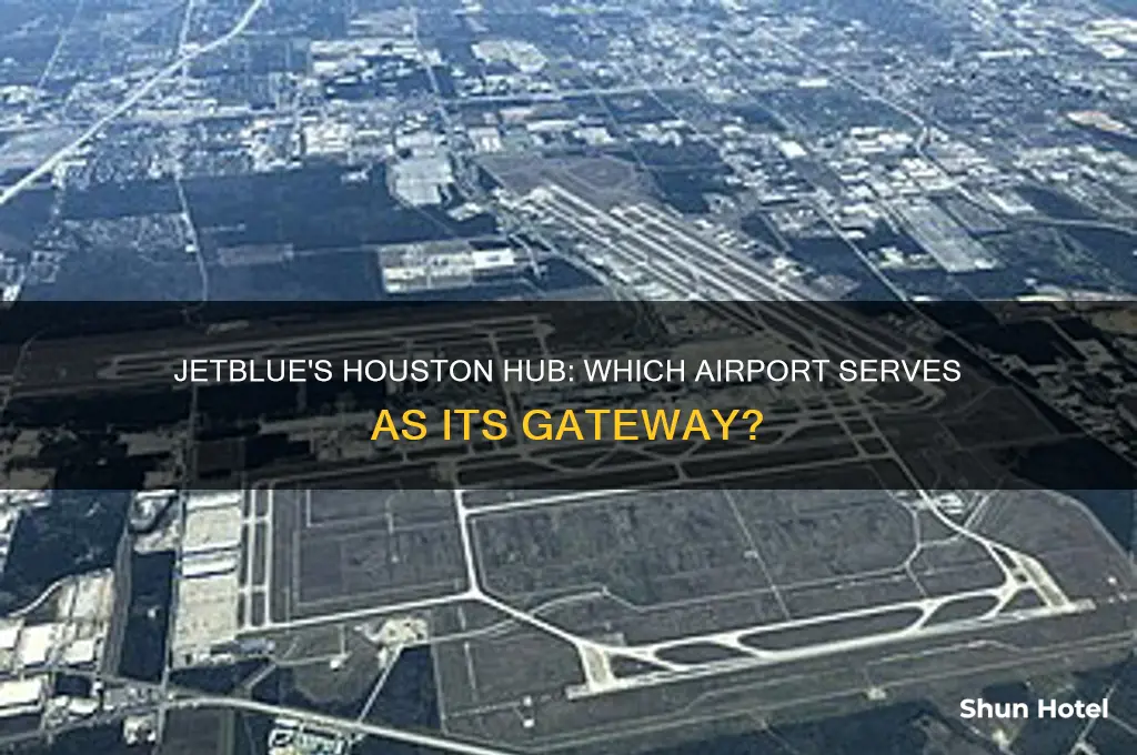 which airport does jet blue flies from houston