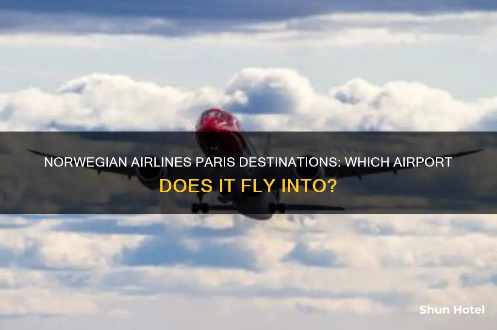 which airport does norwegian fly into paris