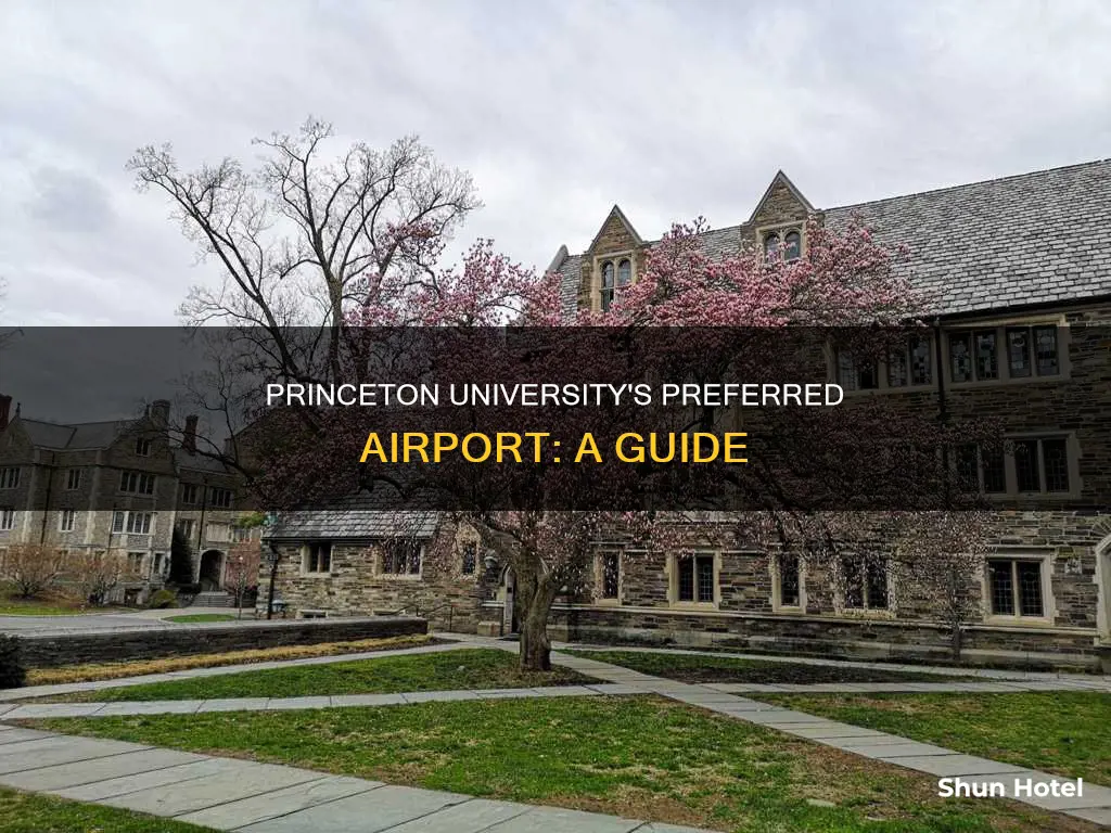 which airport does princeton univeristy use