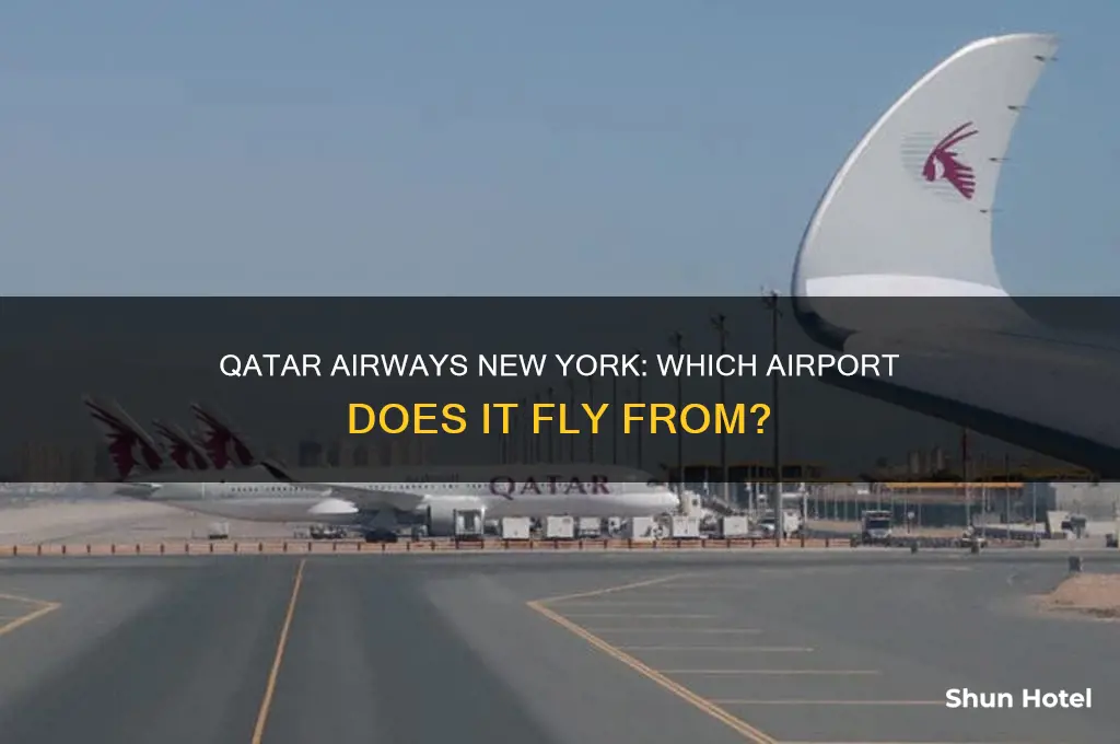 which airport does qatar airways fly off from in ny