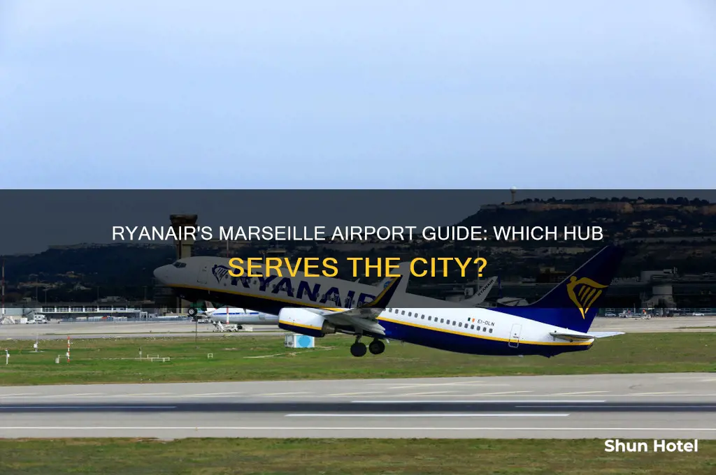 which airport does ryanair fly to in marseille