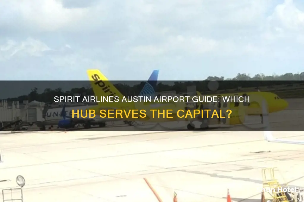 which airport does spirit fly into in austin