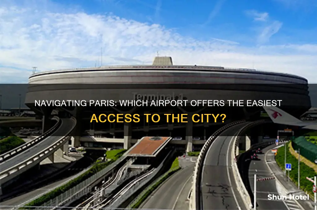 which airport easier to get to paris