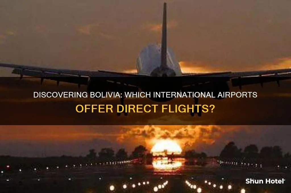 which airport flies to bolivia